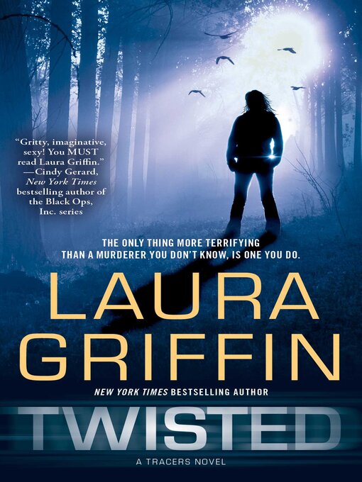 Title details for Twisted by Laura Griffin - Wait list